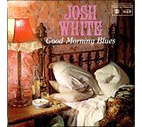 Josh White - Good Morning Blues