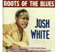Josh White - Roots of The Blues [Import]