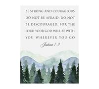 Joshua 1:9 Be Strong and Courageous Wall Art, Inspirational Scripture Print for Teen Room, Christian Gift for Boys & Girls, Dorm Room Decor (Unframed,12x18inch(30x45cm))