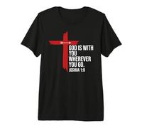 Joshua 1:9 Bible Verse God is with You Christian Cross Jesus Camiseta Premium