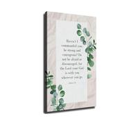 Joshua 1 9 Bible Verse Poster For The Lord Your God Is With You Wherever You Go Christian Wall Art Faith Inspirational Print for Home Office Bedroom(Framed,08x12inch(20x30cm))