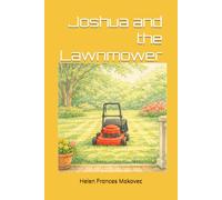 Joshua and the Lawnmower