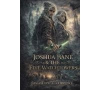 Joshua Bane & The Five Watchtowers