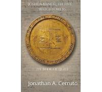 Joshua Bane & The Five Watchtowers: The Book of Light