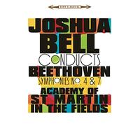 Joshua Bell - Beethoven: Symphonies 4 & 7