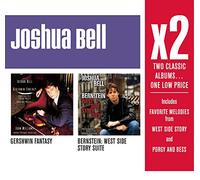 Joshua Bell - X2: Bernstein West Side Story Suite / Gershwin Fan