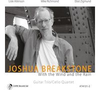 Joshua Breakstone - With The Wind & The Rain