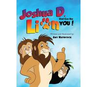 Joshua D. Lion: God Can Use You!