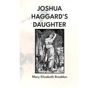Joshua Haggard's Daughter: A Novel