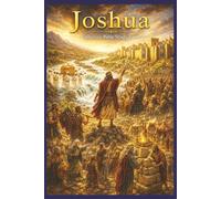 Joshua Inductive Bible Study Journal: Read, Observe, Interpret, Apply, Pray
