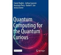 Joshua Isaacson Jessica Turner Anastasia Per Quantum Computing fo (Tapa blanda)
