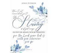 Joshua Notebook: A Lined Journal for Personal Bible Study Notes and Reflections on the Book of Joshua