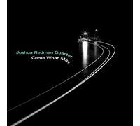 Joshua Redman Quartet Come What May (Vinyl) 12" Album (Importación USA)