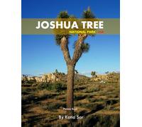 Joshua Tree: A Perfect Coffee Table Picture Book - Travel and Tourism lovers.