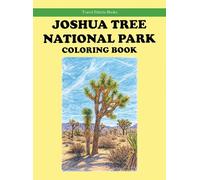 Joshua Tree National Park Coloring Book (Travel Palette Coloring Books)