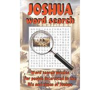 Joshua Word Search: Word, searches, with easy to read, print based on the life and times of Joshua | 6x9 inches, 110 pages | 50+ puzzles … gift for ... and free time (Bible Word Search Books)