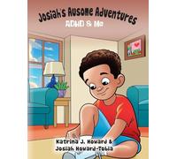 Josiah’s Ausome Adventures: ADHD & Me