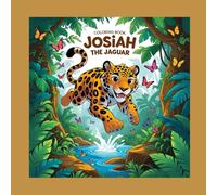 Josiah the Jaguar: Coloring book