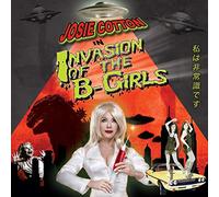 Josie Cotton - Invasion Of The B-girls [VINYL] [Vinilo]