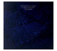 Josienne Clarke & Ben Walker The Birds (Vinyl) 12" EP