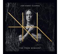 Josienne Clarke – Far from Nowhere – Vinilo (Importación USA)