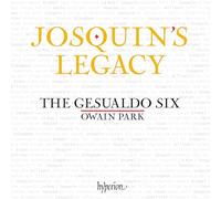 Josquin's Legacy. Œuvres vocales de Josquin et ses contemporains. The Gesulado Six, Park.