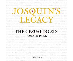 Josquin's Legacy. Œuvres vocales de Josquin et ses contemporains. The Gesulado Six, Park.