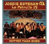 Jossie Esteban - Hotter Than Ever