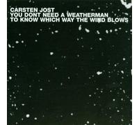 Jost Carsten - You Dont Need a Weatherman