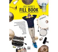 Jost Nickel's Fill Book: A Systematic and Fun Approach to Fills (Book and MP3-CD