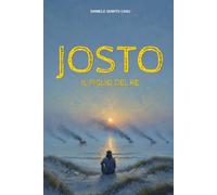 Josto: Il figlio del re