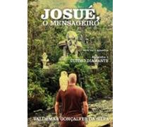 Josué O Mensageiro. (ebook)