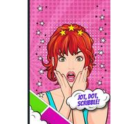 Jot, Dot, Scribble!: A Creative Journal & Coloring Book