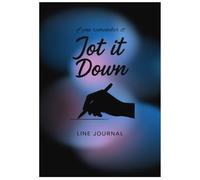 Jot It Down: If You Remember it, Jot it Down.