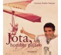Jota Un Hombre Pájaro (ebook)