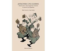 Jotas para una guerra: Historia de la Jota durante la Guerra Civil española