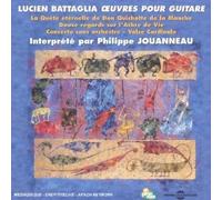 Jouanneau, Philippe - Battaglie - Oeuvres pour guitare