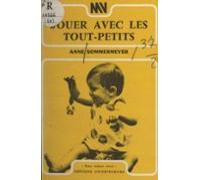 Jouer Avec Les Tout-petits (ebook)