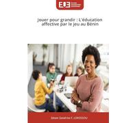 Jouer pour grandir: L'éducation affective par le jeu au Bénin