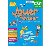Jouer pour réviser CM1 vers le CM2: 240 jeux pour réviser en s'amusant ! Avec un crayon