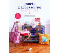 Jouets & accessoires en couture: Une évasion créative rêvée par la princesse au pois chiche
