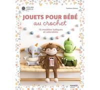 Jouets pour bébé au crochet: 10 modèles ludiques et adorables