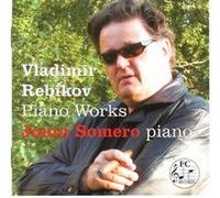 Jouni Somero - Rebikov: Piano Works