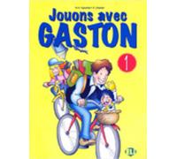 Jouons Avec Gaston 1: Book 1: Vol. 1 (Libri per le vacanze)