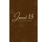 Journal 1:5: Discover Who God Knew