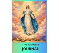 JOURNAL 4. The Assumption: Mysteries of the Rosary , Stani 101/09