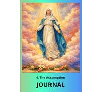 JOURNAL 4. The Assumption: Mysteries of the Rosary , Stani 101/09