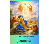 JOURNAL , 4. The Transfiguration: Mysteries of the Rosary , Stani 101/19