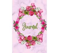 JOURNAL: 5.25" x 8" (100 lined pages) Delicate pink roses set atop a soft pink marble background. Feminine and Pretty.: Notebook, Diary, Agenda, Planner - Perfect for girls, women, teens, students