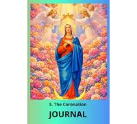 JOURNAL , 5. The Coronation: Mysteries of the Rosary , Stani 101/10